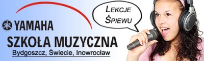 Wokal - nauka śpiewu: Szkoła Muzyczna Yamaha Bydgoszcz, Świecie, Inowrocław